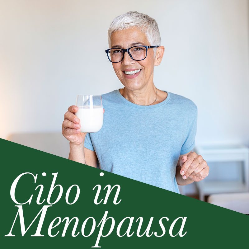 I cibi amici della menopausa: cosa mangiare per contrastarne i sintomi?